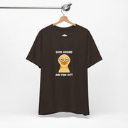 Duck Around and Find Out T-Shirt — Sassy Duck Graphic Tee