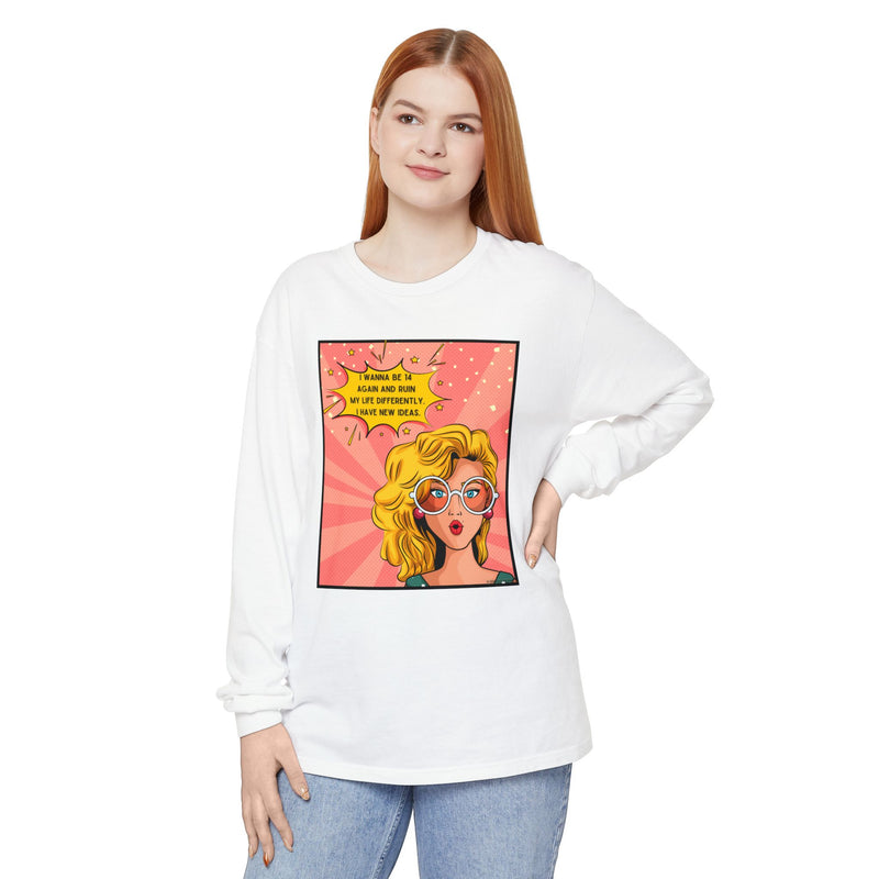 Pop Art Comic Long Sleeve Tee — "I Wanna Be in My Own Movie" Graphic Oversize T-Shirt