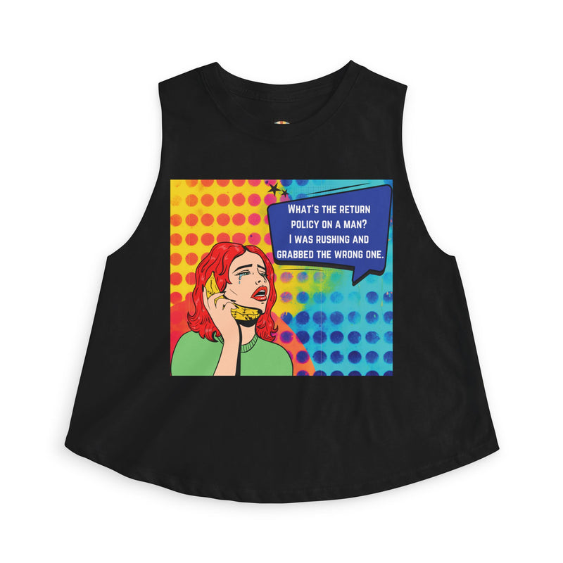 Retro Pop Art Crop Top - "What's the Return Policy on a Man" Tank
