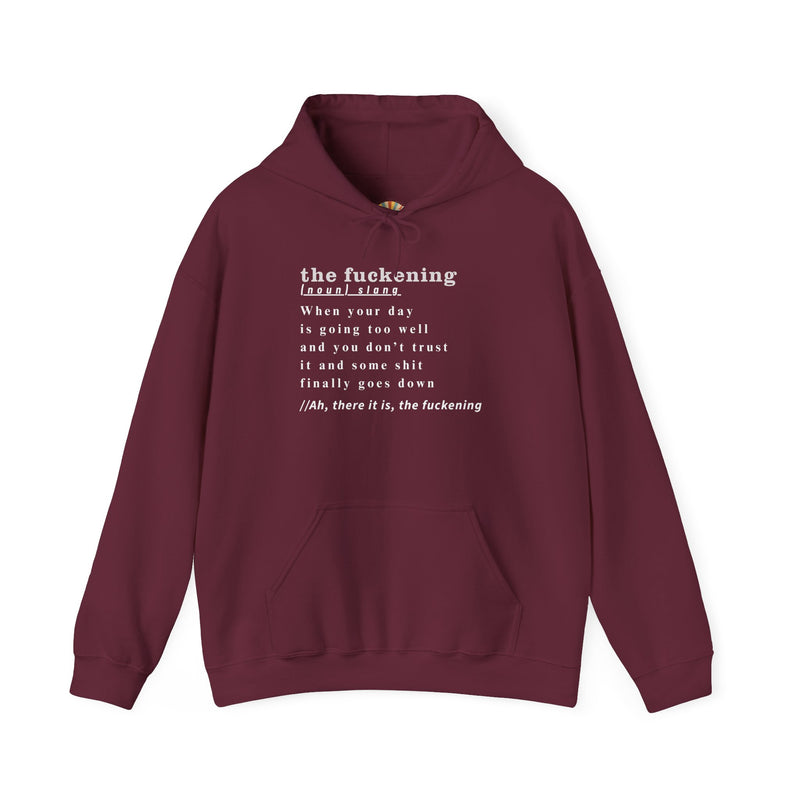Graphic Hoodie — Minimalist 'the fuckening' Definition Hooded Sweatshirt