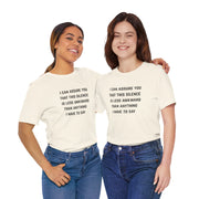 Graphic Tee — "This Silence Is Less Awkward Than Anything I Have to Say" T-Shirt