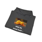 What the Actual Duck? Hoodie — Rubber Duck Hooded Sweatshirt
