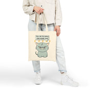 Tote Bag — Sassy Cat 'Tell Me To Smile One More Time' Cotton Canvas Tote
