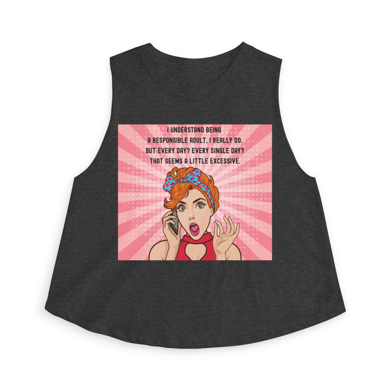Crop Top - Retro Pop Art "I Understand Being A Responsible Adult..." Graphic Tank
