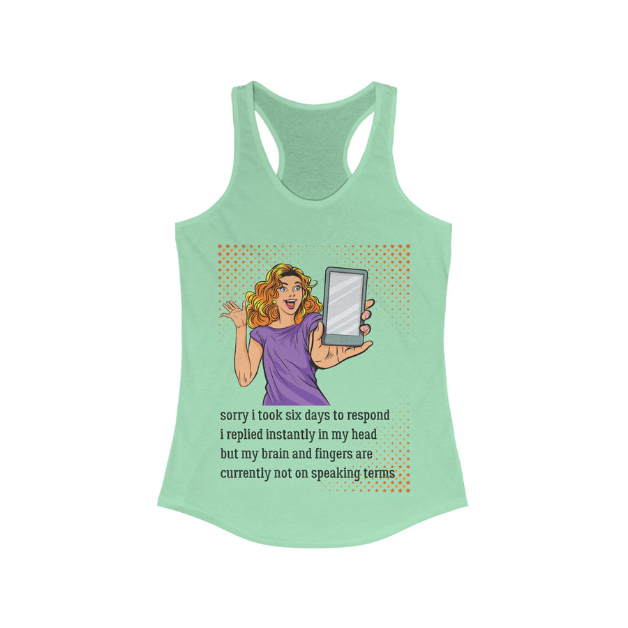 Message Delay - Women's Ideal Racerback Tank