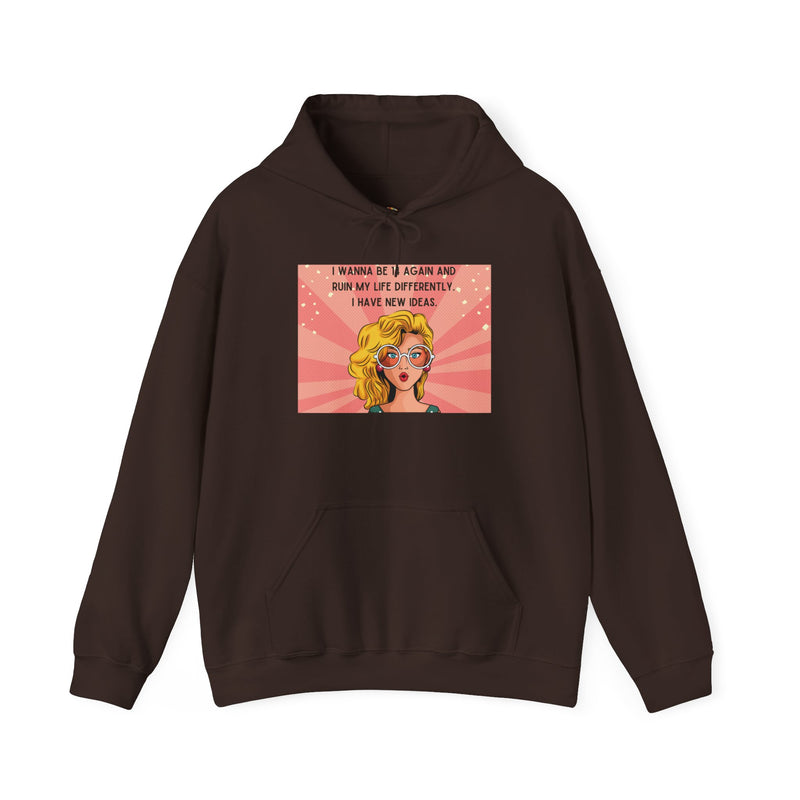 Retro Pop Art Hoodie — "I Wanna Be 14 Again..." Graphic Hooded Sweatshirt