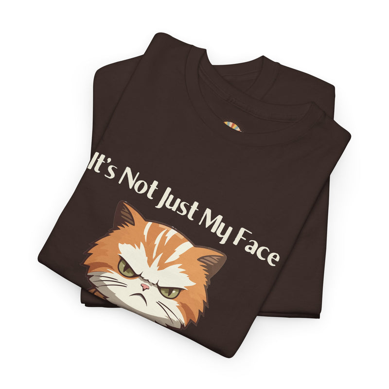 Sassy Cat Tee – "It's Not Just My Face, I Really Don't Like You" Funny Graphic T-Shirt