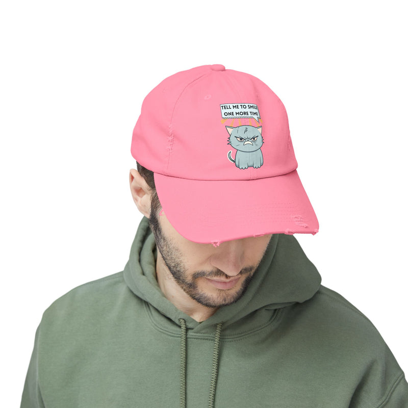 Sassy Cat Distressed Cap — "Tell Me To Smile One More Time" Unisex Baseball Hat