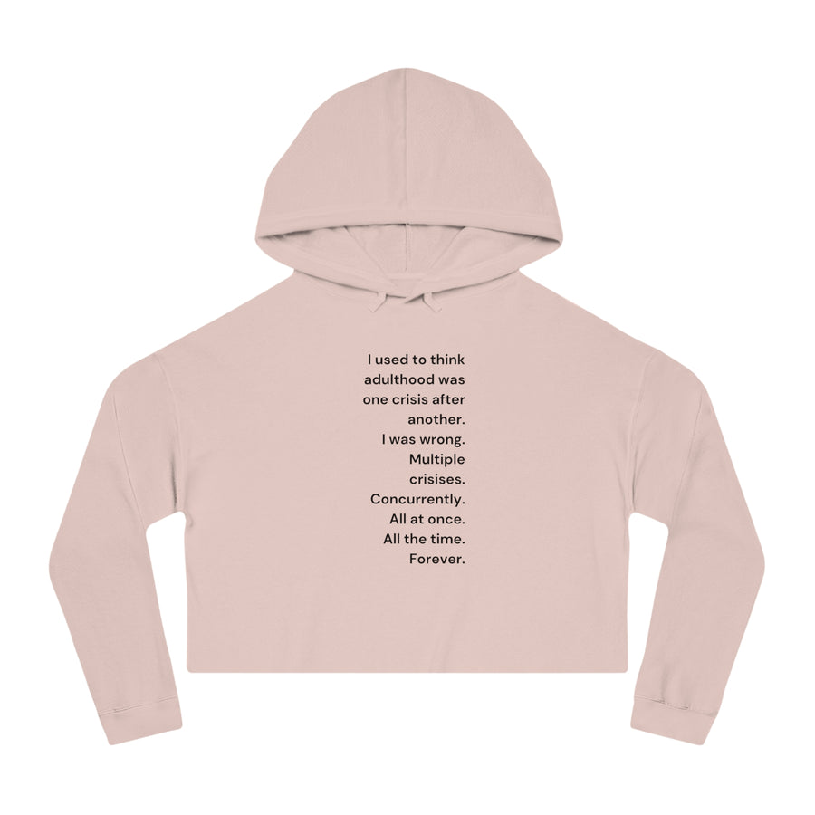 Adulthood - Women’s Cropped Hooded Sweatshirt