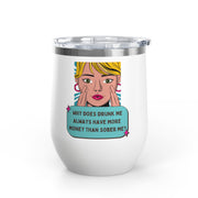 Drunk Me Pop Art Wine Tumbler - Stainless Steel 12oz