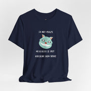Graphic Tee — “I’m Not Crazy, My Reality Is Just Different From Yours” Wonderland T‑Shirt