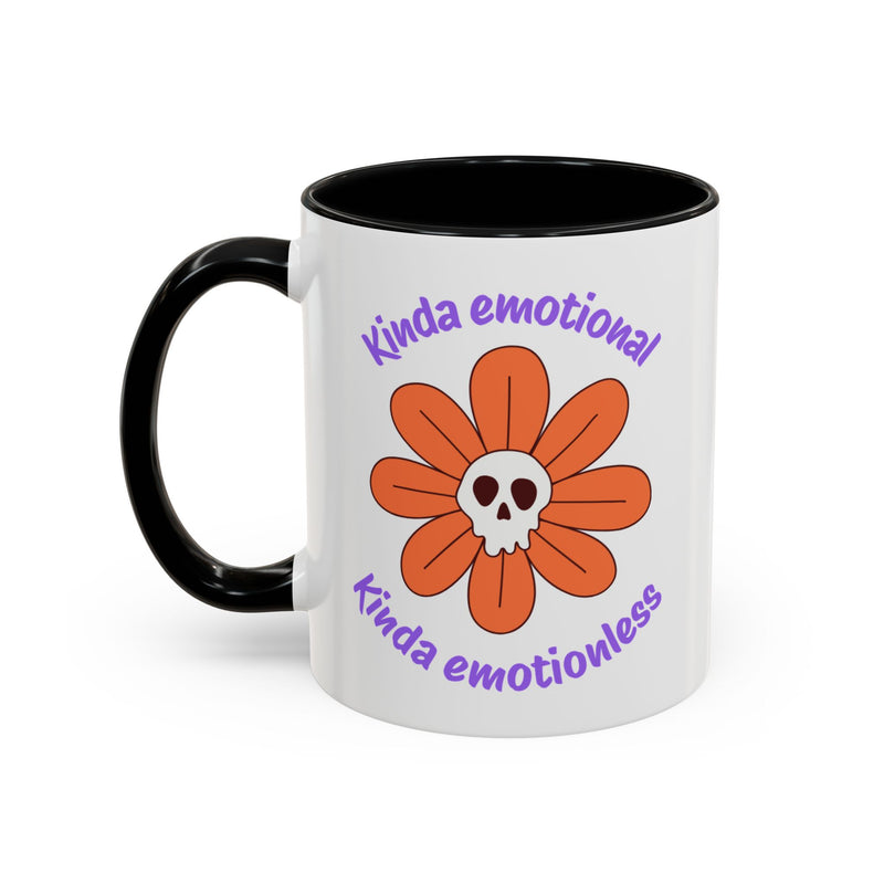 Coffee or Tea Mug — "Kinda Emotional, Kinda Emotionless" Floral Skull Accent Mug