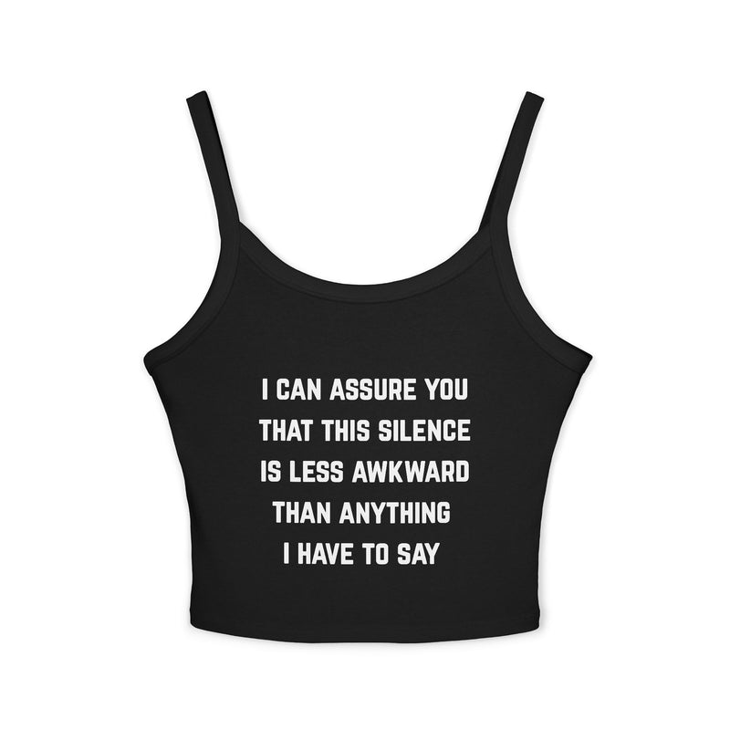 Spaghetti Tank — "Awkward Silence" Graphic Crop Top