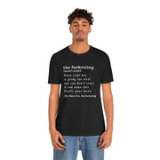 T-Shirt “the fuckening” Definition —  Graphic Tee