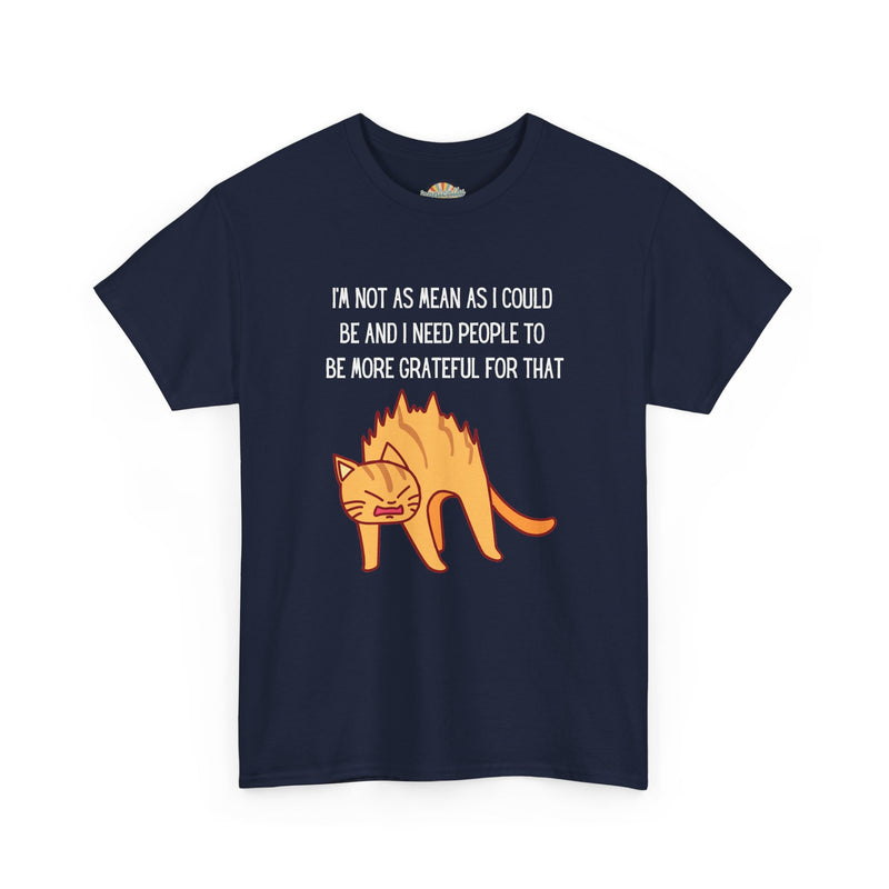 Sassy Cat Attitude T-Shirt — "I’m Not As Mean As I Could Be" Graphic Tee