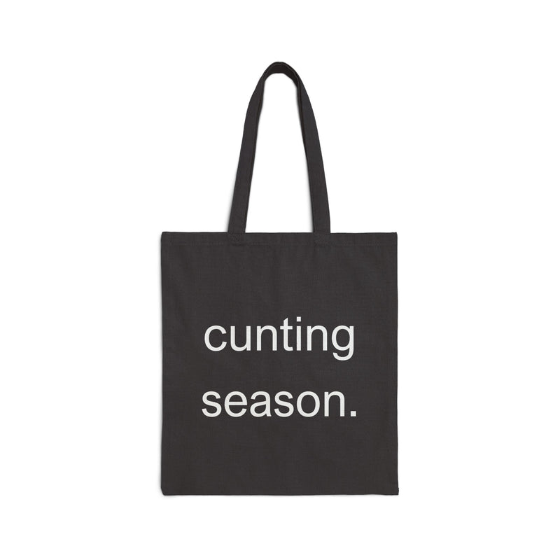 "Cunting Season" Minimalistic Text Shopper - Cotton Canvas Reusable Tote Bag