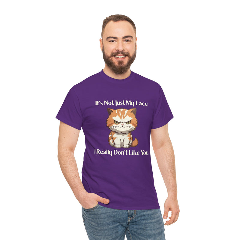 Sassy Cat Tee – "It's Not Just My Face, I Really Don't Like You" Funny Graphic T-Shirt