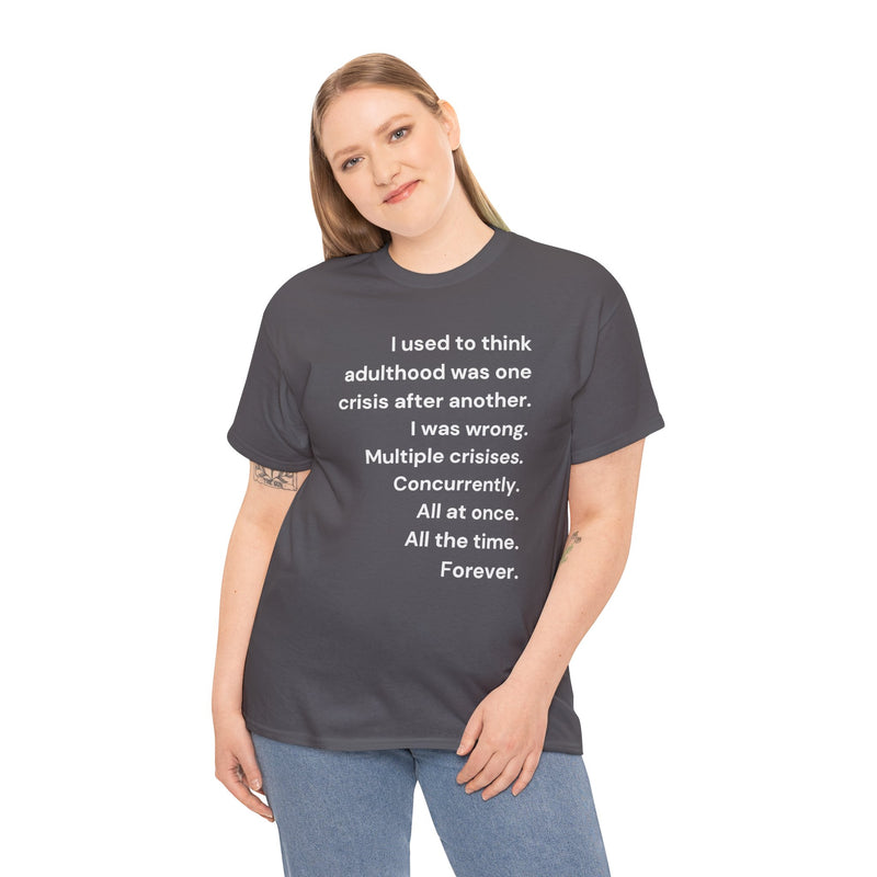 Minimalist Text Tee — 'Adulthood' Graphic T-Shirt