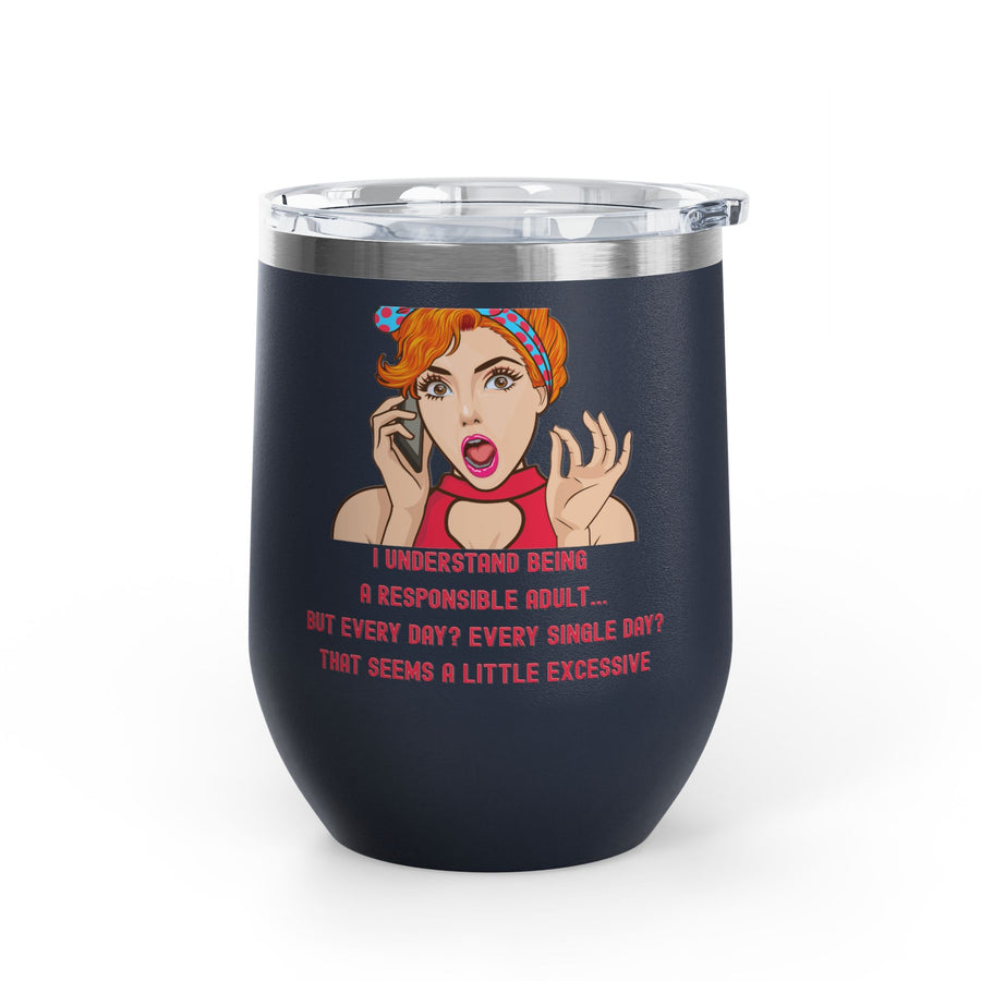 Responsible Adult Pop Art Wine Tumbler - Stainless Steel 12oz