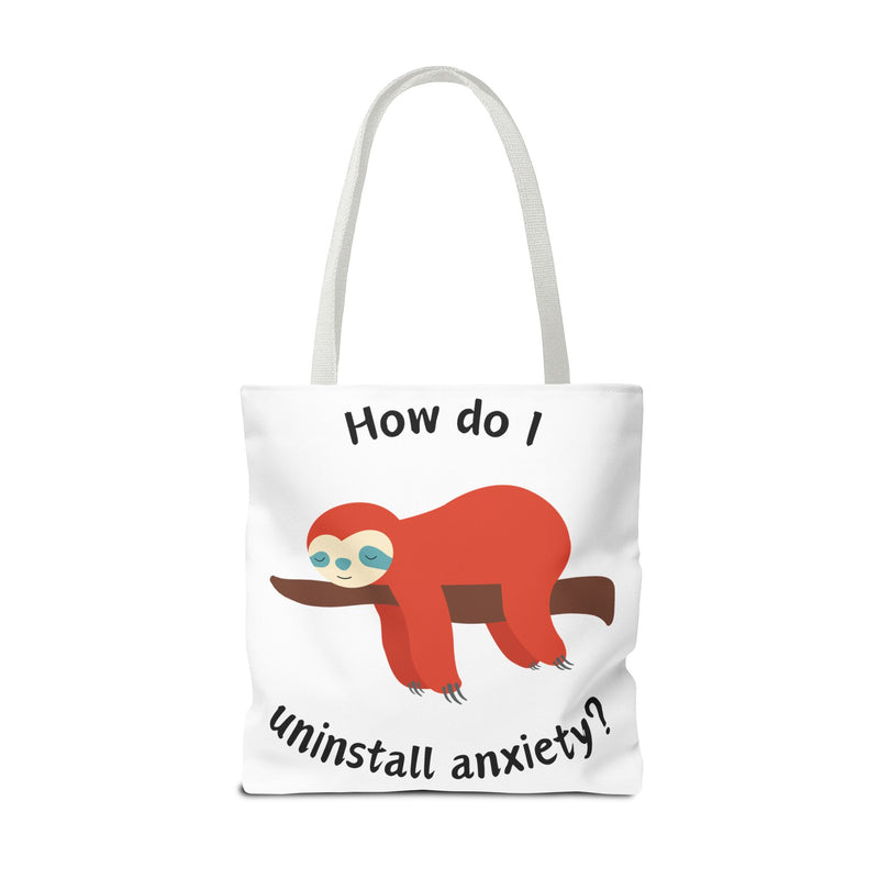 Large 18" x 18" How Do I Uninstall Anxiety? Exhausted Sloth Graphic Tote Bag