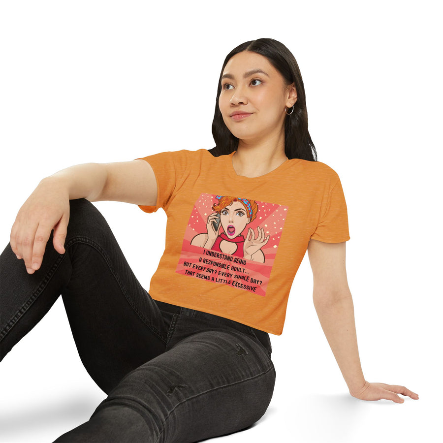Pop Art Crop Top T-shirt — "Being Responsible Adult Every Single Day?" Graphic Tee for Women