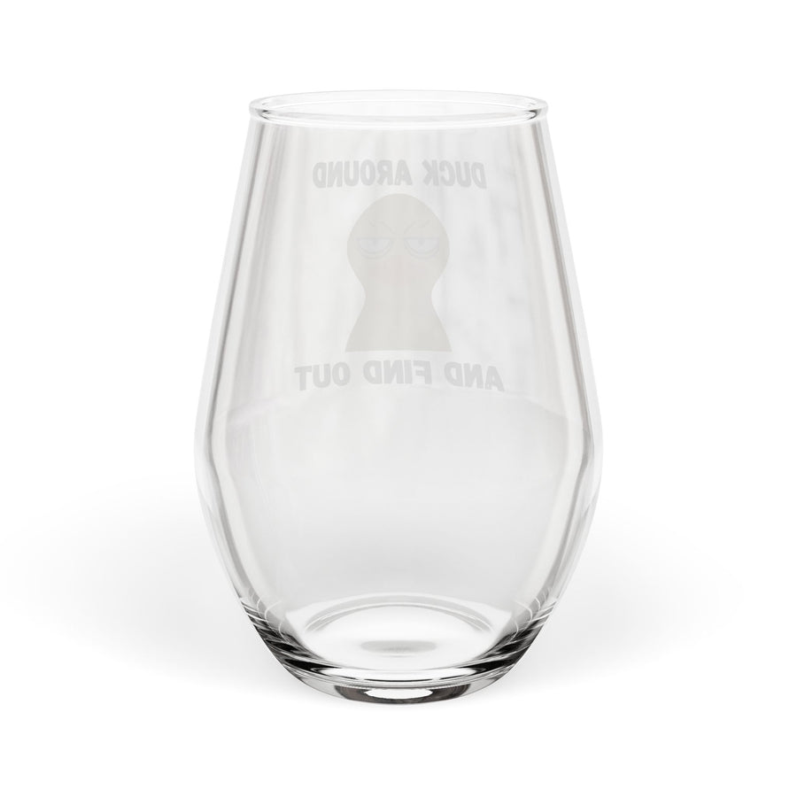 Stemless Wine Glass – Duck Around and Find Out