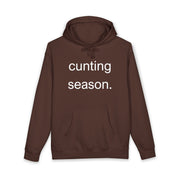 Statement Hoodie "Cunting Season" Hooded Sweatshirt