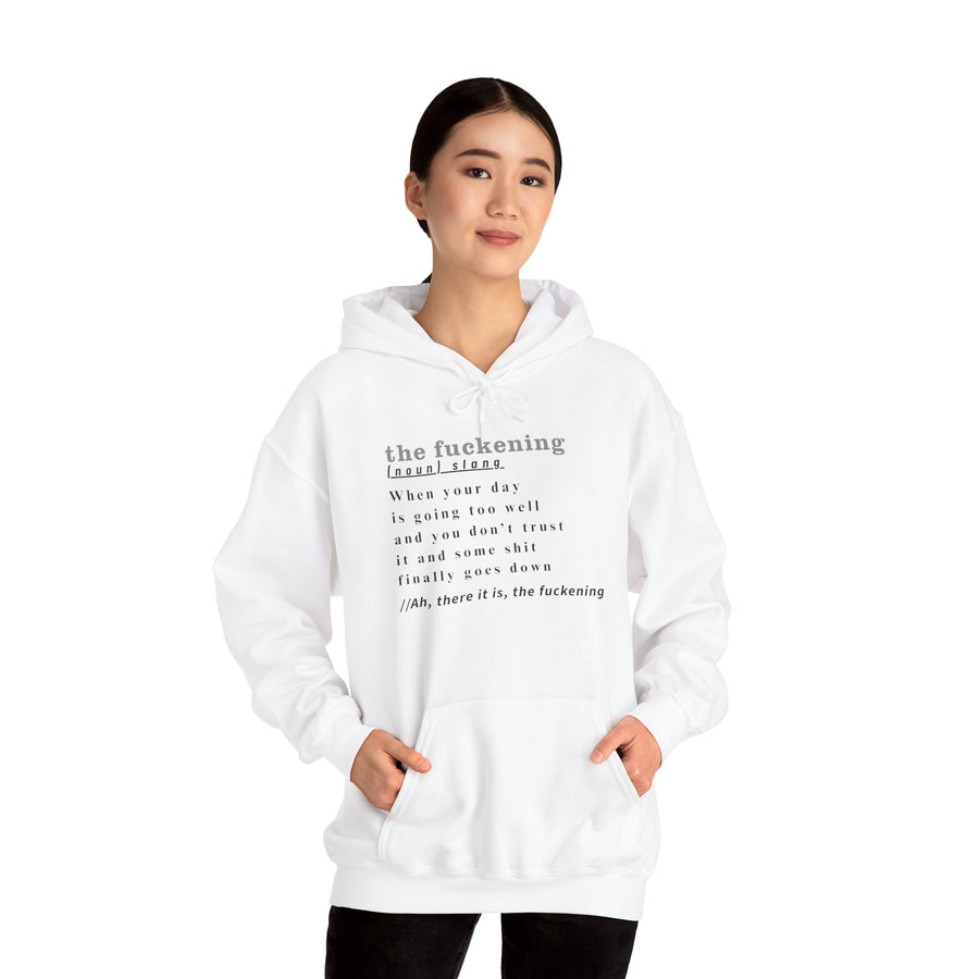 Graphic Hoodie — Minimalist 'the fuckening' Definition Hooded Sweatshirt