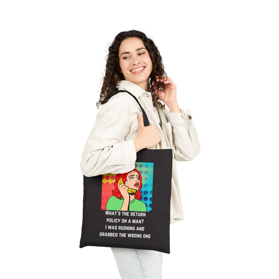 Canvas Tote Bag — Retro Pop Art 'What's the Return Policy on a Man? Shopper Tote