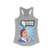 Identify as Late - Women's Ideal Racerback Tank