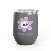 "Dead Inside" Floral Skull Wine Tumbler - Stainless Steel 12oz