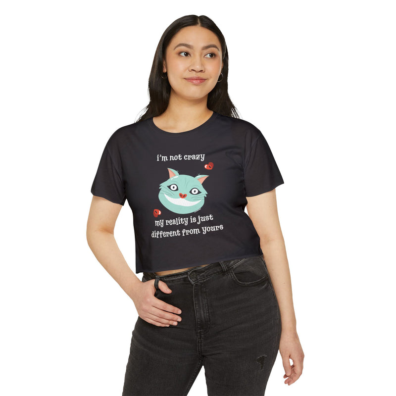 Women's Crop Festival Tee — "I'm Not Crazy..." Graphic T-Shirt