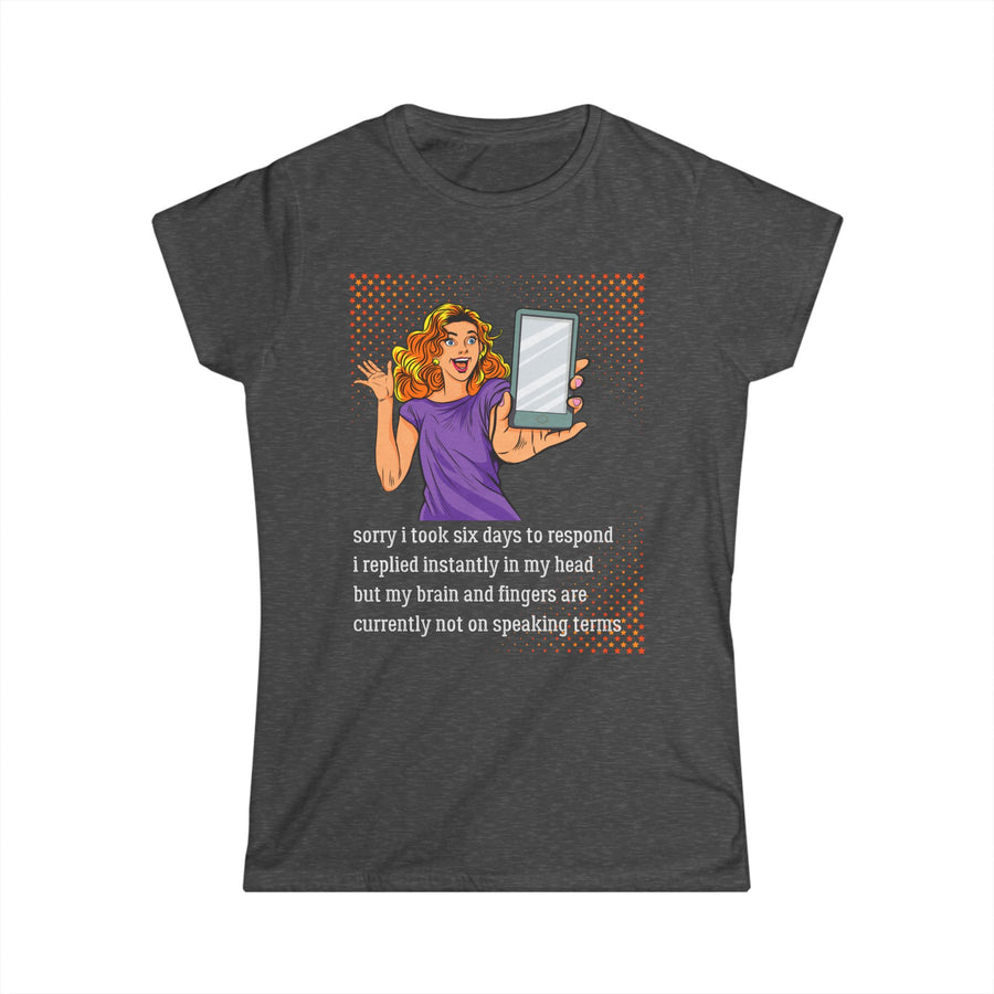 Message Delay - Women's Softstyle Tee