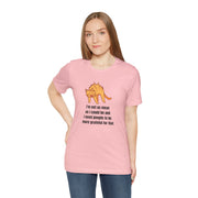 Sassy Cat T-Shirt — "I’m not as mean as I could be and I need people to be more grateful for that" Graphic Tee