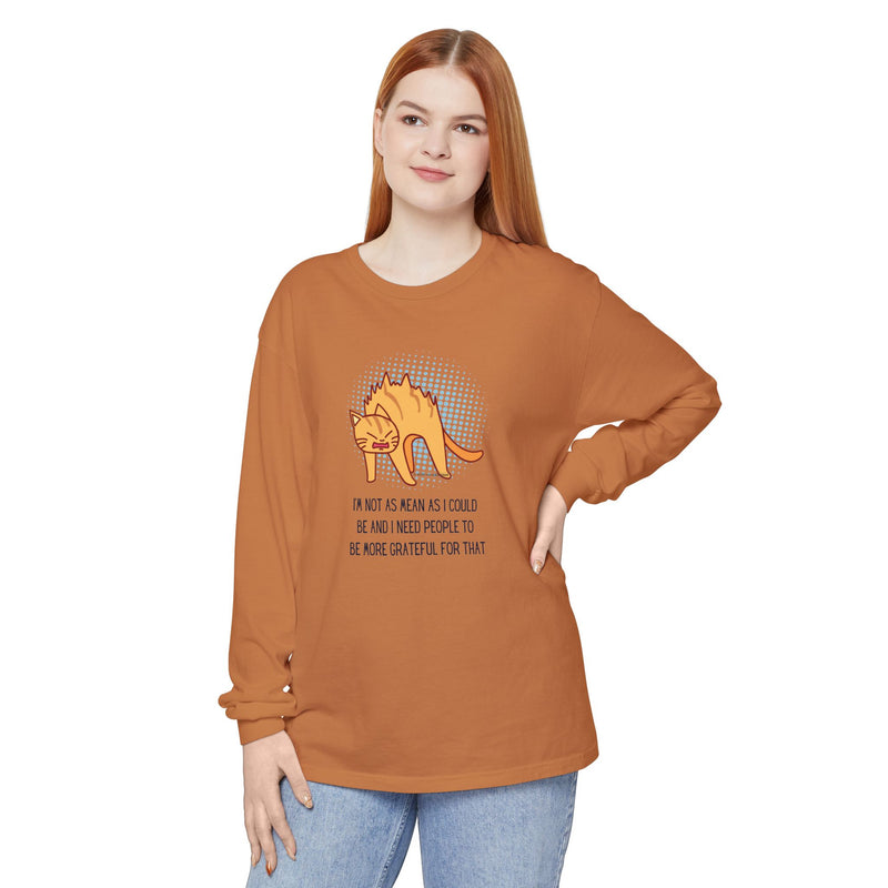 Sassy Cat Illustration Long Sleeve Tee — “I’m Not As Mean As I Could Be” Oversize T-Shirt