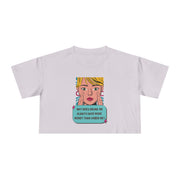 Women's Crop Tee — Pop Art "Why Does Drunk Me Always Have More Money Than Sober Me?" Graphic T-Shirt Top