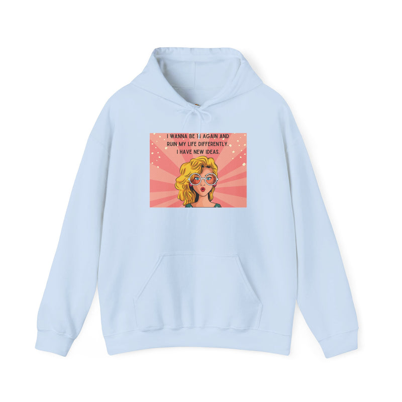 Retro Pop Art Hoodie — "I Wanna Be 14 Again..." Graphic Hooded Sweatshirt