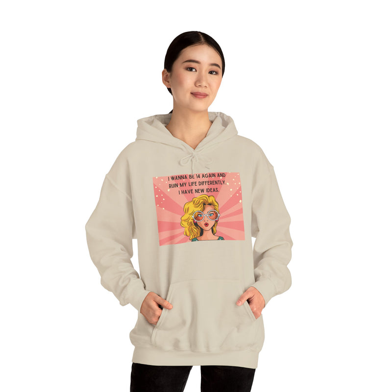 Retro Pop Art Hoodie — "I Wanna Be 14 Again..." Graphic Hooded Sweatshirt