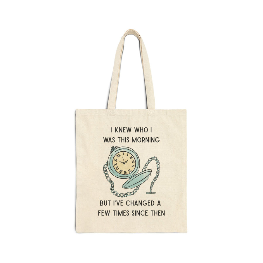 Tote Bag — Wonderland Design: "I knew who I was this morning but I’ve changed a few times since then"