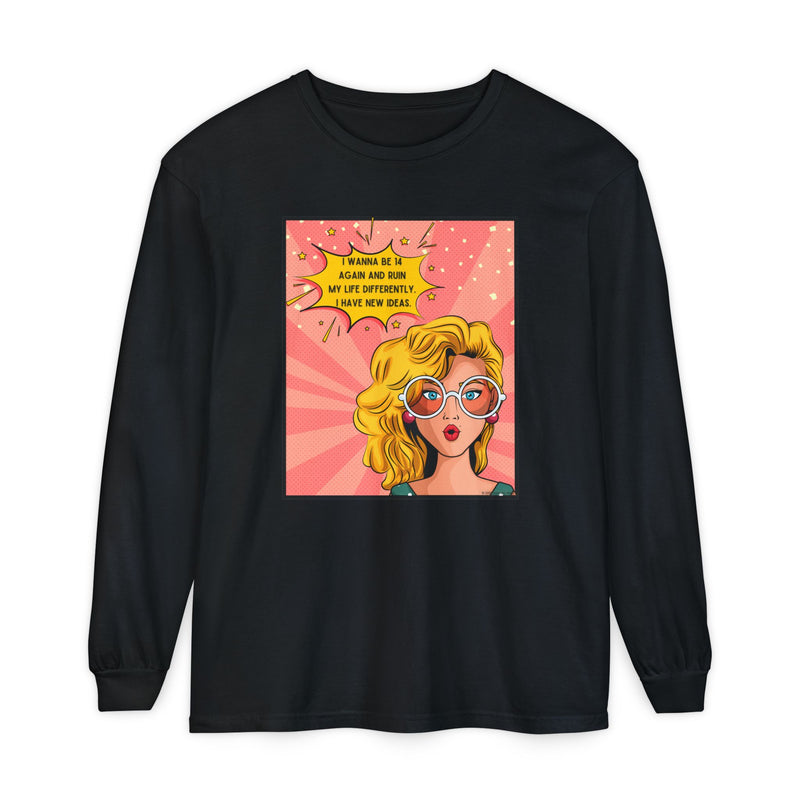 Pop Art Comic Long Sleeve Tee — "I Wanna Be in My Own Movie" Graphic Oversize T-Shirt