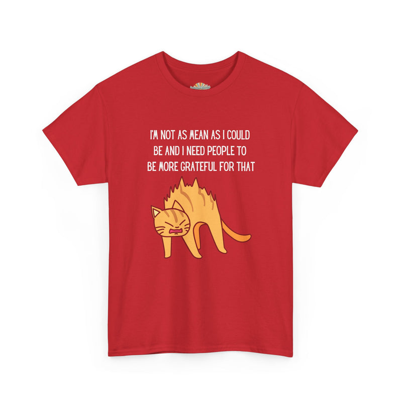 Sassy Cat Attitude T-Shirt — "I’m Not As Mean As I Could Be" Graphic Tee