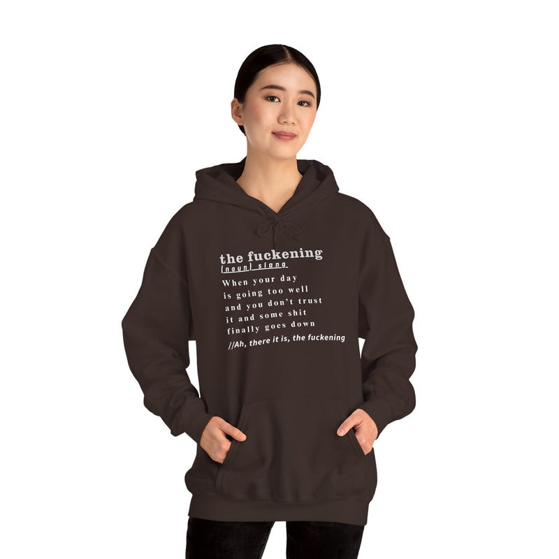 Graphic Hoodie — Minimalist 'the fuckening' Definition Hooded Sweatshirt