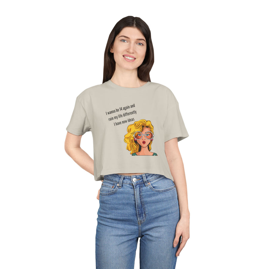 Women's Crop Tee — Retro Pop Art Girl 'I Wanna Be 14 Again' T-Shirt Top