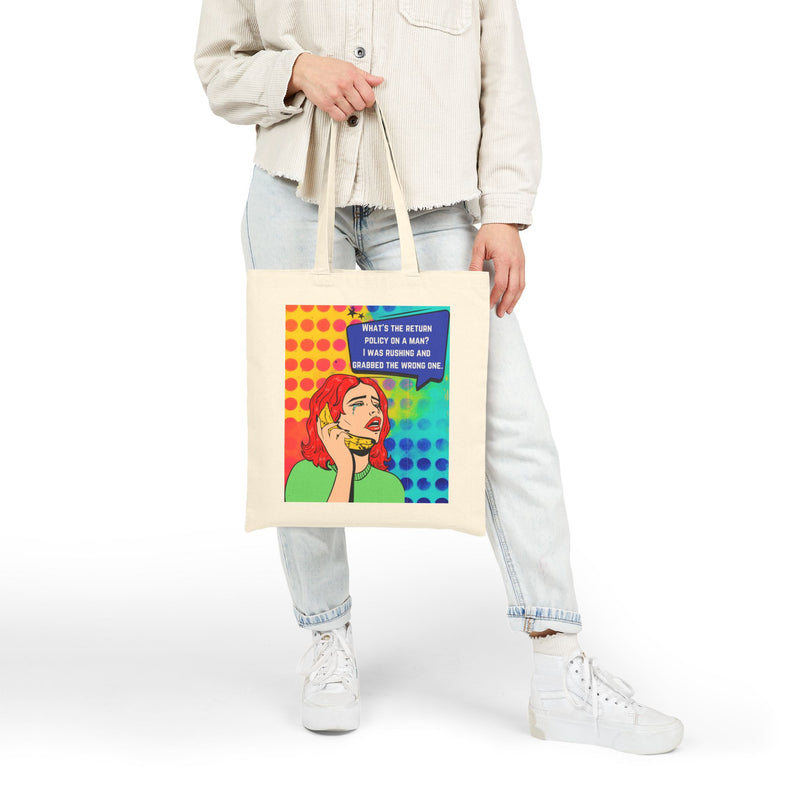 Reusable Canvas Tote Bag — Retro Pop Art "What's the Return Policy on a Man?" Graphic Shopper Tote