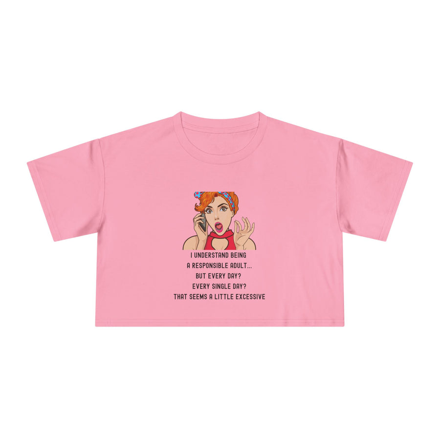 Women's Crop Top T-Shirt — Retro Pop Art 'Being Responsible Every Day?' Graphic Crop Tee