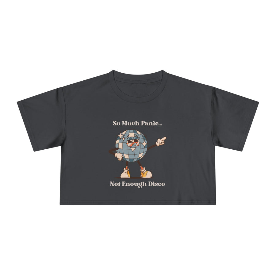 Disco Globe Ball Crop Tee — "So Much Panic... Not Enough Disco" Graphic T-shirt Top