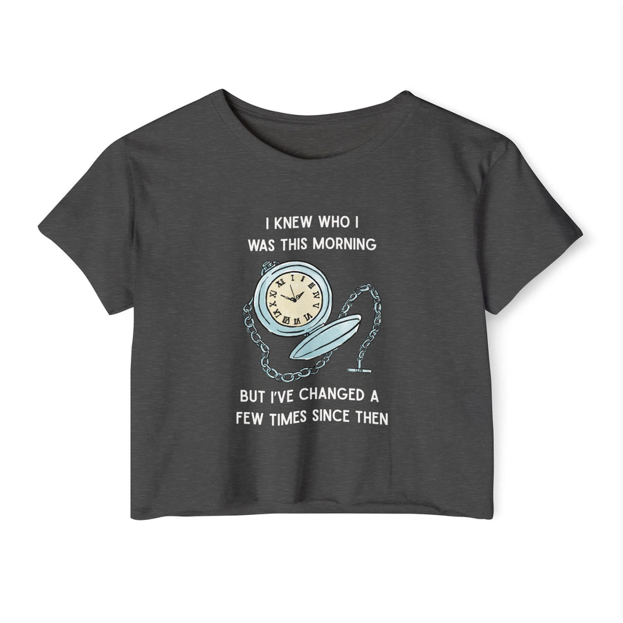 Women's Crop Top T-shirt — 'I Knew Who I Was This Morning' Wonderland Graphic Tee