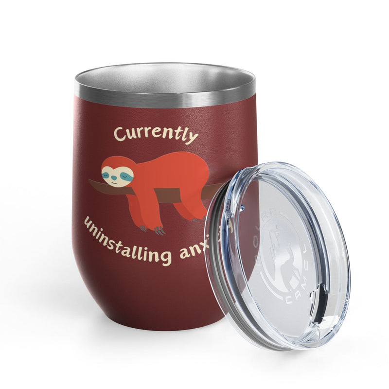 "Currently Uninstalling Anxiety" Sloth Insulated Wine Tumbler - Stainless Steel 12oz