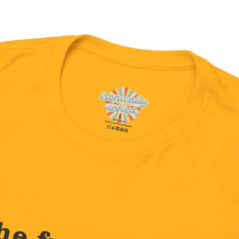 Graphic Tee — “the fuckening” Definition Minimalist Text T-Shirt