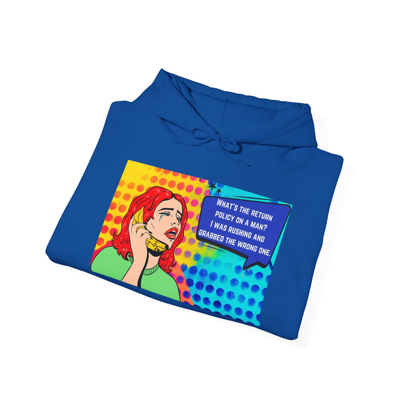 Retro Pop Art Hoodie "What's the Return Policy on a Man?..." Hooded Sweatshirt